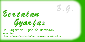 bertalan gyarfas business card